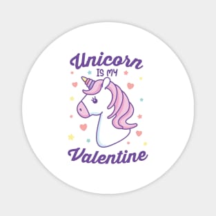 Unicorn is my Valentine Magnet